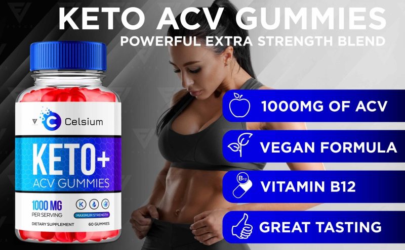 celsium keto acv gummies 273176