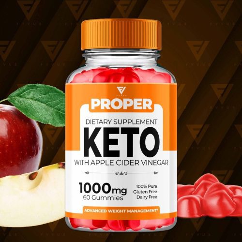 proper keto acv gummies 445113